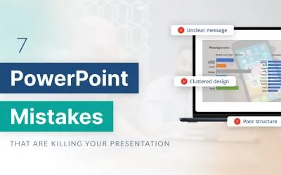 7 PowerPoint mistakes that are killing your presentation